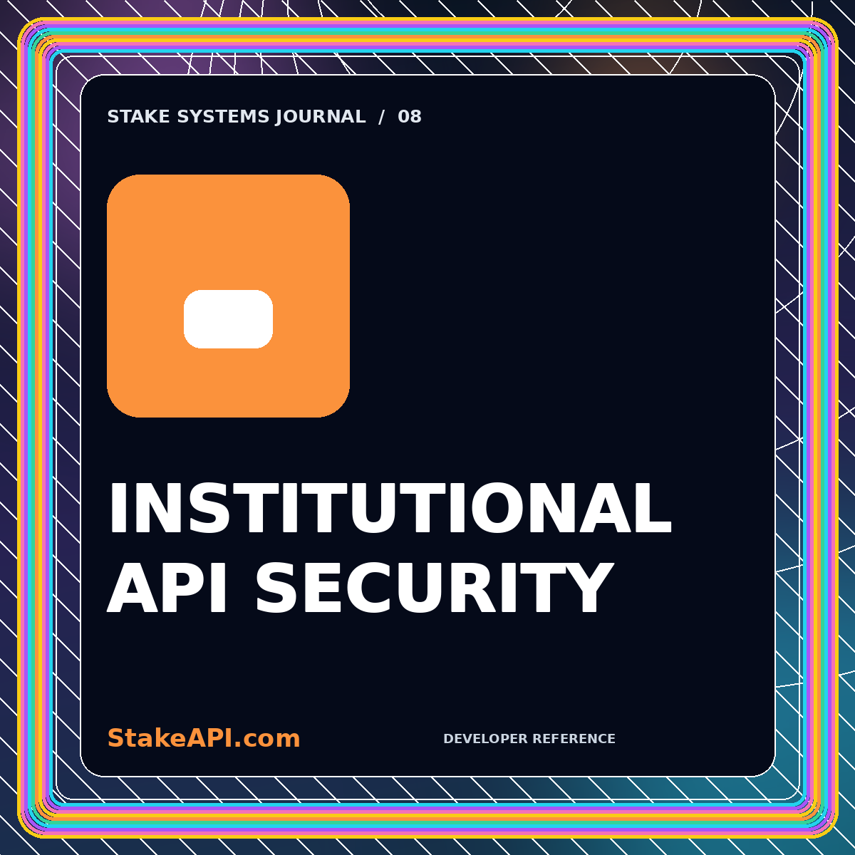 Neon typography card for Institutional API Security