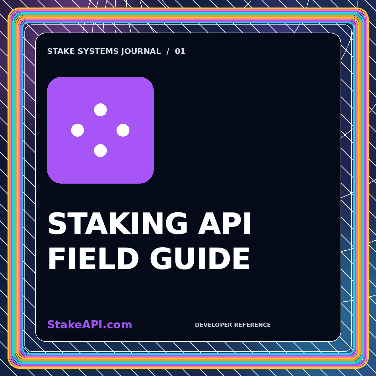 Neon typography card for Staking API Field Guide